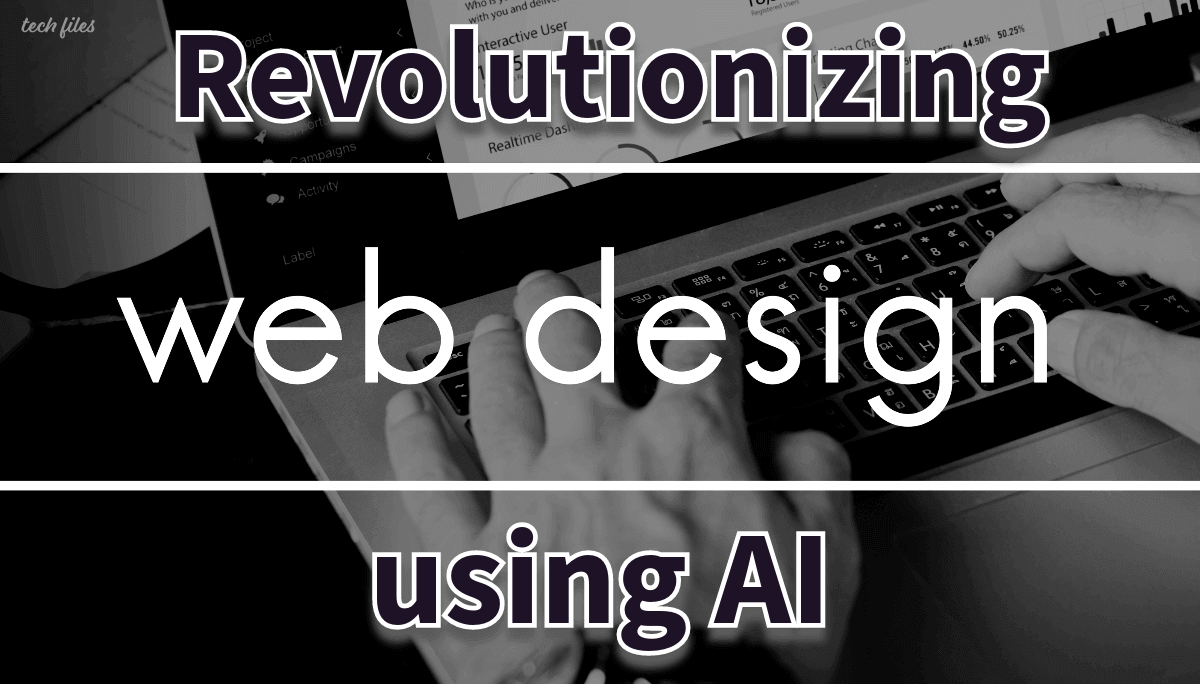 Revolutionizing Web Design: AI's Pioneering Role in Crafting Digital Experiences