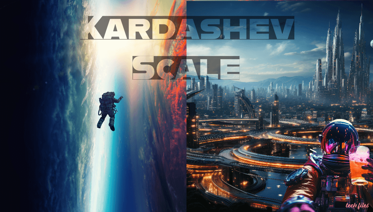 Understanding the Kardashev Scale: Unveiling the Future of Civilization