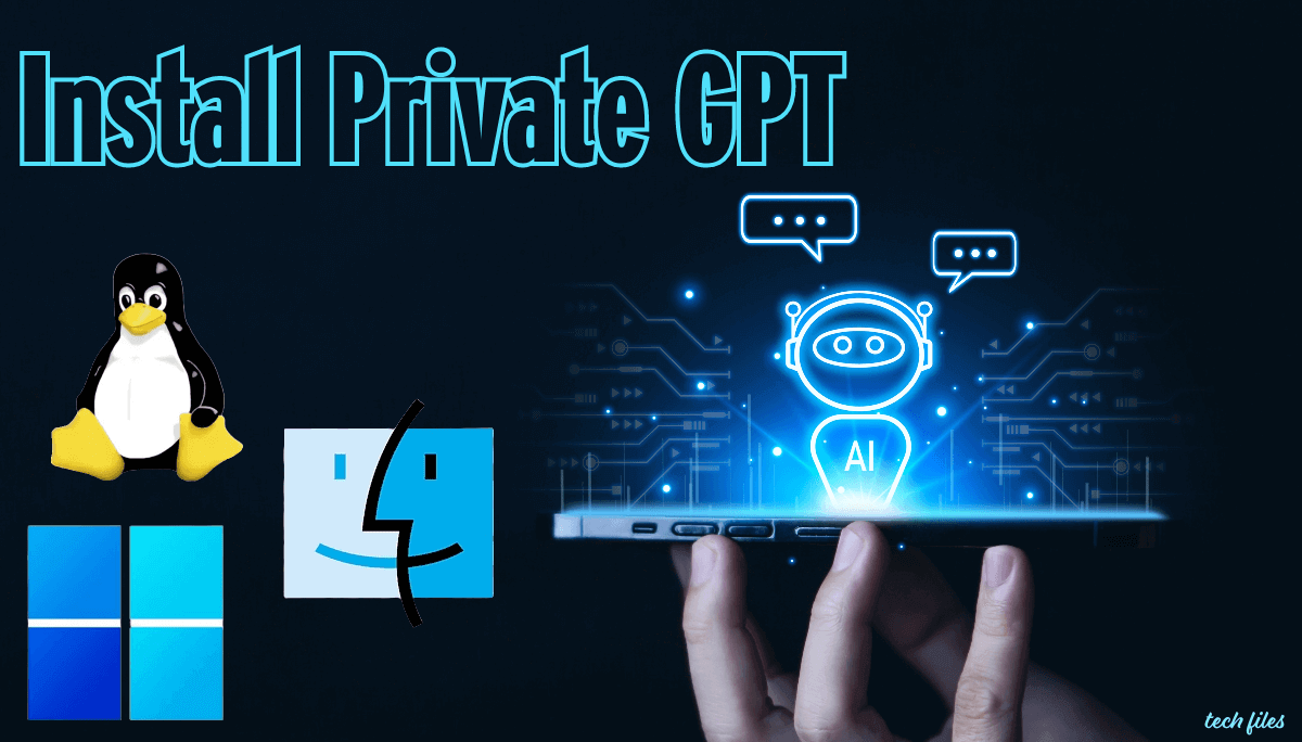 Mastering Private GPT: How to Set it up on All Platforms in Just a Few Steps